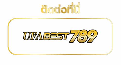 ติดต่อที่นี่Ufabests789